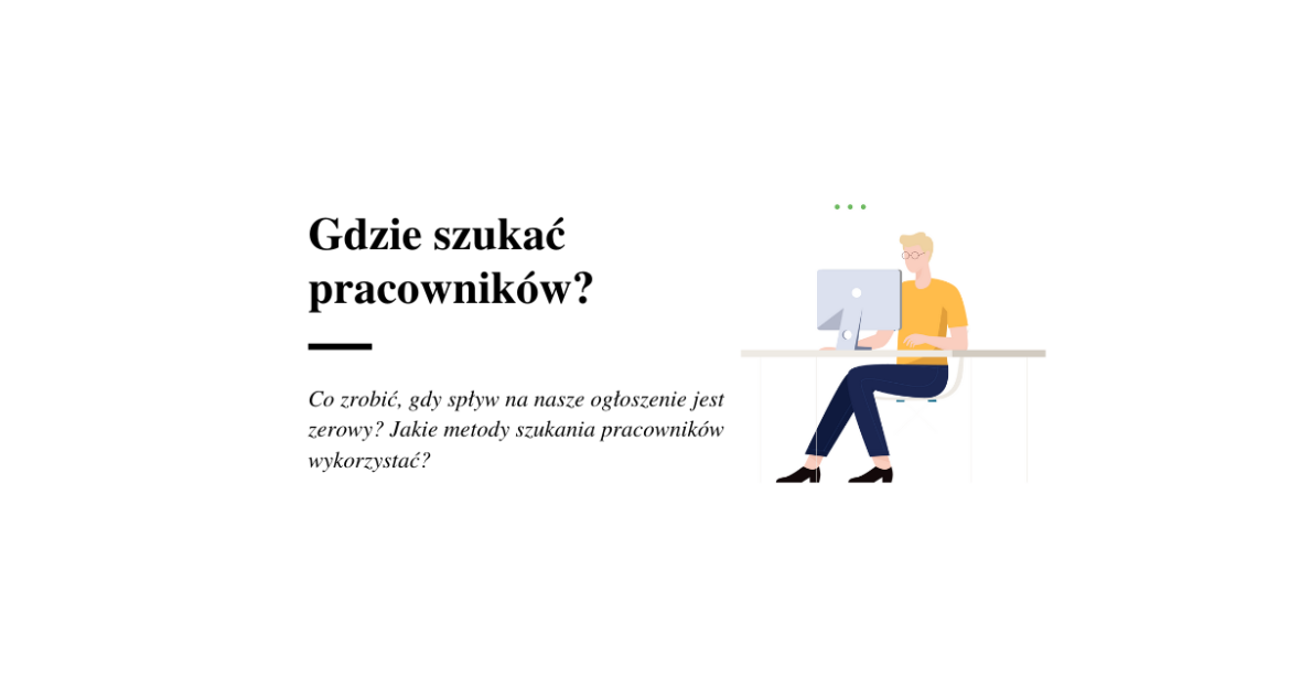 Gdzie szukać pracowników?